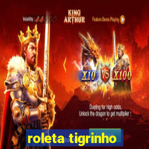 roleta tigrinho